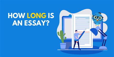 how long is essay? when considering the length of an essay, several factors come into play, including the topic, audience, and purpose of the writing.