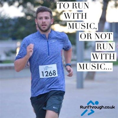 is it better to run with or without music